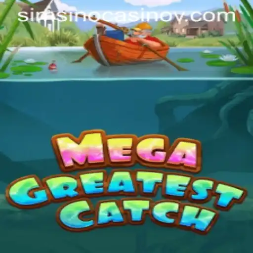 Exploring the Thrills of MegaGreatestCatch: A Comprehensive Guide to the Game